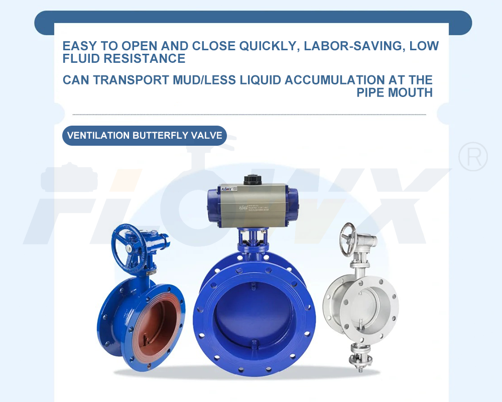 FLOWX-How To Choose A Suitable Butterfly Valve12